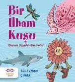 Bir Ilham Kusu - Ilhamini Dogadan Alan Icatlar Bir Ilham Kusu - Ilhamini Dogadan Alan Icatlar