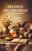 Hora Günesin Abhaz Yemek Tarifleri Hora Günesin Abhaz Yemek Tarifleri