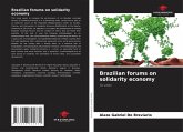 Brazilian forums on solidarity economy Brazilian forums on solidarity economy