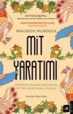 Mit Yaratimi Mit Yaratimi