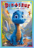 Dinosaur coloring book for kids ages 4-8 - 50 cute illustrations to color, from Brontosaurus to T-Rex - perfect for all enthusiastic young dino fans Dinosaur coloring book for kids ages 4-8 - 50 cute illustrations to color, from Brontosaurus to T-Rex - perfect for all enthusiastic young dino fans