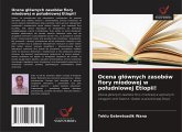 Ocena g¿ównych zasobów flory miodowej w po¿udniowej Etiopii! Ocena g¿ównych zasobów flory miodowej w po¿udniowej Etiopii!