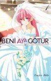 Beni Aya Götür - 1 Beni Aya Götür - 1
