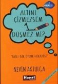 Altini Cizmezsem 1 Düsmez mi Altini Cizmezsem 1 Düsmez mi