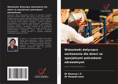 Cover Wskazówki dotycz¿ce zachowania dla dzieci ze specjalnymi potrzebami zdrowotnymi