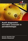 Ausili diagnostici microbici avanzati in parodontologia