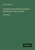 Catalogue descriptif des monnaies obsidionales et de nécessité Catalogue descriptif des monnaies obsidionales et de nécessité