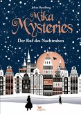 Mika Mysteries - Der Ruf des Nachtraben Mika Mysteries - Der Ruf des Nachtraben