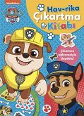 Paw Patrol Havrika Cikartma Kitabi Paw Patrol Havrika Cikartma Kitabi