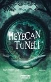 Heyecan Tüneli Heyecan Tüneli
