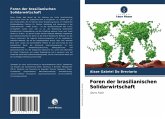 Foren der brasilianischen Solidarwirtschaft Foren der brasilianischen Solidarwirtschaft