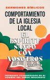 Comportamiento de la Iglesia Local: El Espíritu Santo con Nosotros (Doctrina Apostólica, #3) (eBook, ePUB) Comportamiento de la Iglesia Local: El Espíritu Santo con Nosotros (Doctrina Apostólica, #3) (eBook, ePUB)
