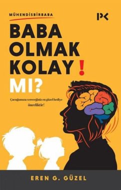 Baba Olmak Kolay Mi - G. Güzel, Eren