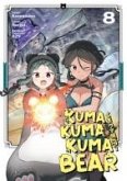 Kuma Kuma Kuma Bear Cilt 8 Kuma Kuma Kuma Bear Cilt 8