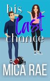His Second Chance (Chances, #2) (eBook, ePUB) His Second Chance (Chances, #2) (eBook, ePUB)