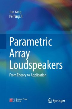 Parametric Array Loudspeakers (eBook, PDF) - Yang, Jun; Ji, Peifeng
