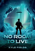 No Room to Live (eBook, ePUB) No Room to Live (eBook, ePUB)