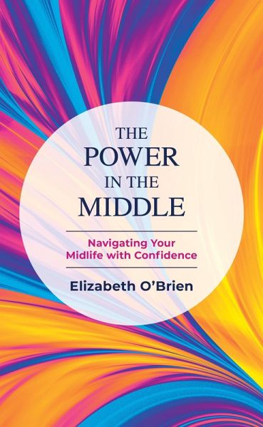 The Power in the Middle (eBook, PDF)