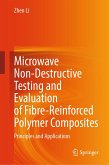 Microwave Non-Destructive Testing and Evaluation of Fibre-Reinforced Polymer Composites (eBook, PDF)