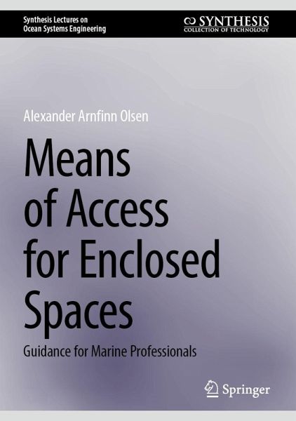 Means of Access for Enclosed Spaces (eBook, PDF) Means of Access for Enclosed Spaces (eBook, PDF)