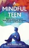 A Mindful Teen (eBook, ePUB)