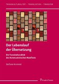 Der Lebenslauf der Übersetzung (eBook, PDF)