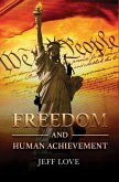 Freedom and Human Achievement (eBook, ePUB) Freedom and Human Achievement (eBook, ePUB)