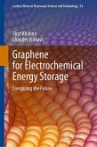 Graphene for Electrochemical Energy Storage (eBook, PDF) Graphene for Electrochemical Energy Storage (eBook, PDF)
