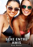 Sexe entre Amis (eBook, ePUB)