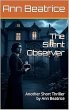 The Silent Observer (eBook, ePUB) - Bild 1