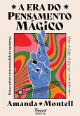 A era do pensamento mágico (eBook, ePUB) A era do pensamento mágico (eBook, ePUB)