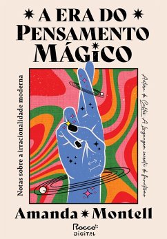 Cover A era do pensamento mágico (eBook, ePUB)