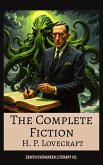 The Complete Fiction of H. P. Lovecraft (eBook, ePUB) The Complete Fiction of H. P. Lovecraft (eBook, ePUB)