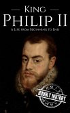 King Philip II (eBook, ePUB) King Philip II (eBook, ePUB)