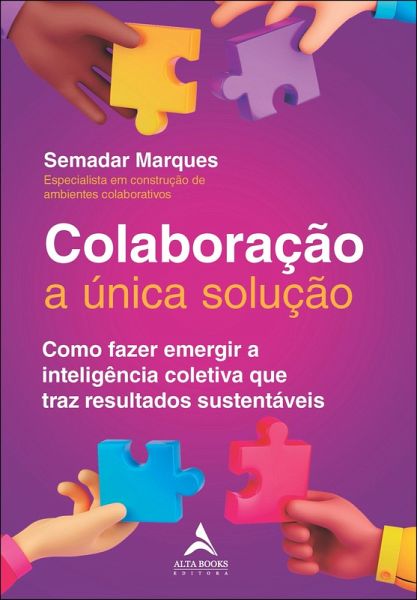 Colaboração a única solução (eBook, ePUB)