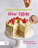 Einfach backen mit Wow-Effekt (eBook, ePUB)