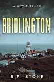 Bridlington A New Thriller (eBook, ePUB) Bridlington A New Thriller (eBook, ePUB)