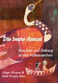 Die beste Arznei (eBook, ePUB)