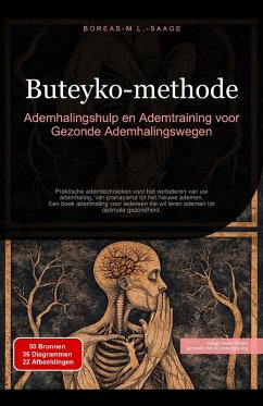 Cover Buteyko-methode: Ademhalingshulp en Ademtraining voor Gezonde Ademhalingswegen (Ademhalingstechniek (NL), #3) (eBook, ePUB)