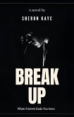 Break Up (eBook, ePUB) Break Up (eBook, ePUB)