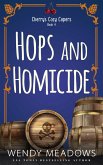 Hops and Homicide (Cherry's Cozy Capers, #4) (eBook, ePUB) Hops and Homicide (Cherry's Cozy Capers, #4) (eBook, ePUB)