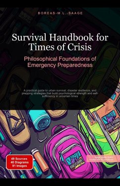 Cover Survival Handbook for Times of Crisis: Philosophical Foundations of Emergency Preparedness (Philosophy (EN), #13) (eBook, ePUB)