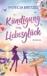Kündigung ins Liebesglück (eBook,... - Bild 1