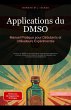 Applications du DMSO: Manuel Pratique... - Bild 1