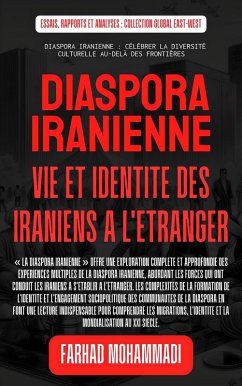Cover Diaspora iranienne: Vie et identité des Iraniens à l'étranger (Essais, rapports et analyses) (eBook, ePUB)