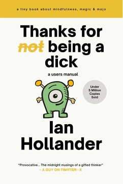 Cover Thanks for Not Being a Dick (eBook, ePUB)