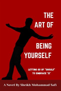 The Art of Being Yourself (eBook, ePUB) - Safi, Sheikh Mohammad