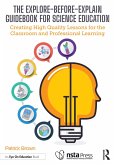 The Explore-Before-Explain Guidebook for Science Education (eBook, PDF)