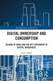 Digital Ownership and Consumption (eBook, ePUB)