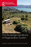 The Routledge Handbook of Regenerative Tourism (eBook, PDF)